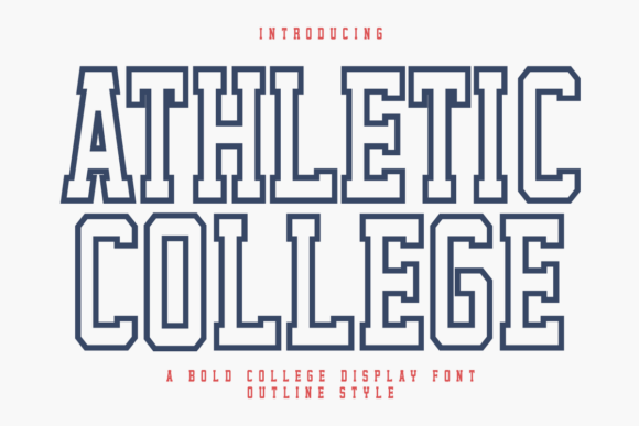 Athletic College Outline: The Perfect Typeface for Bold Branding