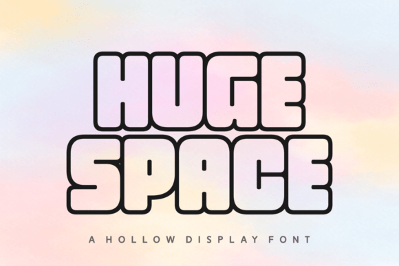 Huge Space: A Hollow Display Typeface for Bold Branding