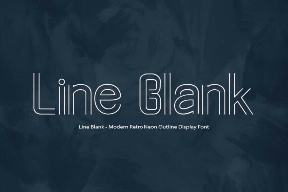 Line Blank: The Electric Neon Display Font for Crafters