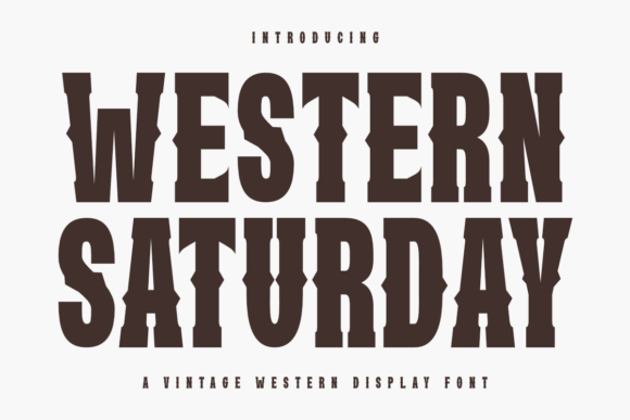 Western Saturday Font Review and Download Guide